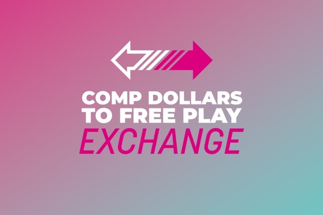 Comp Dollars To Free Play Exchange